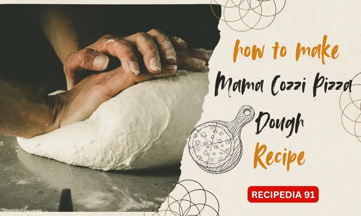 Mama Cozzi Pizza Dough Recipe