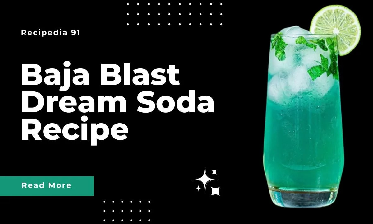 Baja Blast Dream Soda Recipe