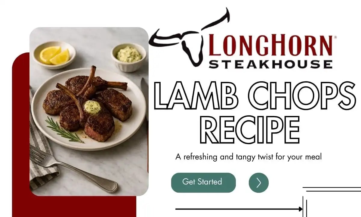 Longhorn Steakhouse Lamb Chops Recipe
