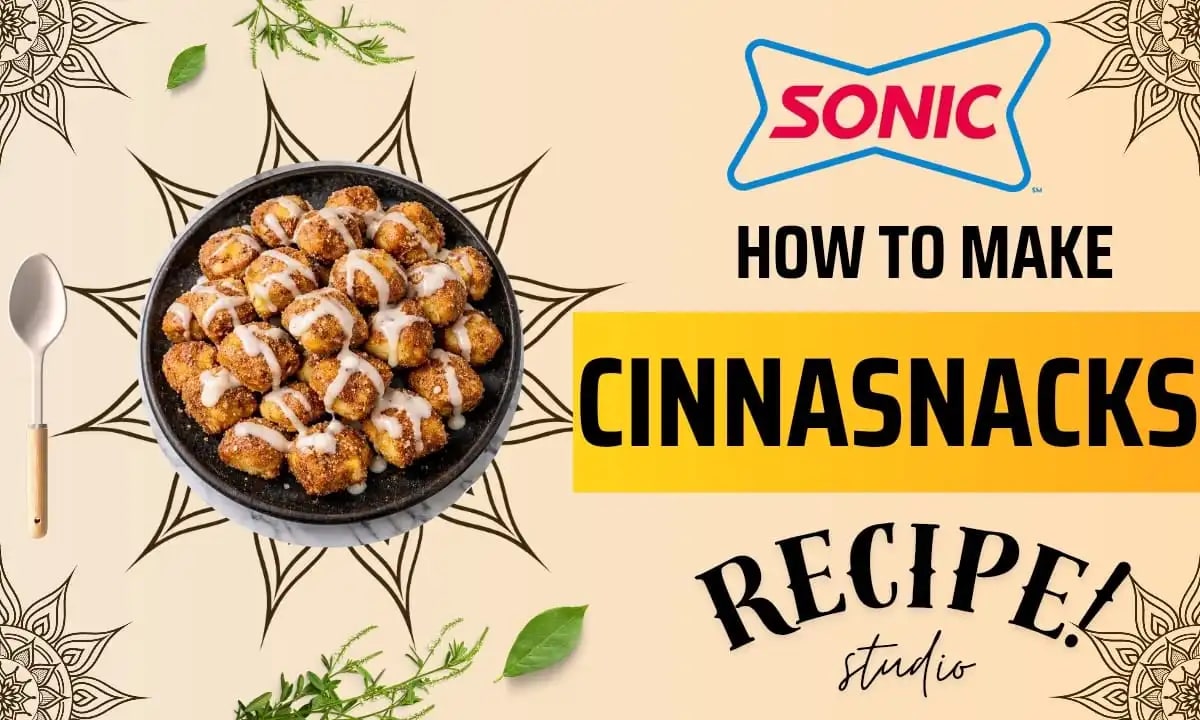 Sonic Cinnasnacks Recipe