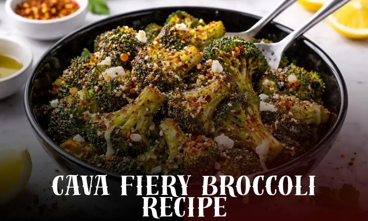 Cava Fiery Broccoli Recipe