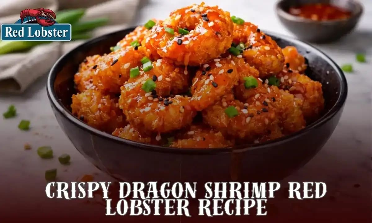 Crispy Dragon Shrimp Red Lobster Recipe