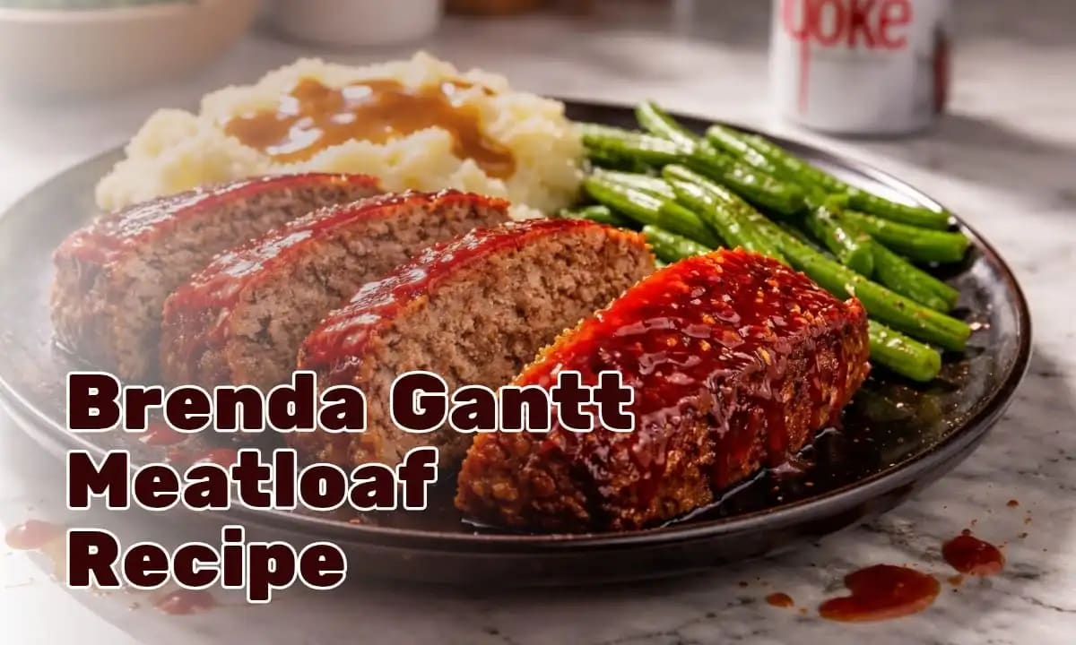Brenda Gantt Meatloaf Recipe
