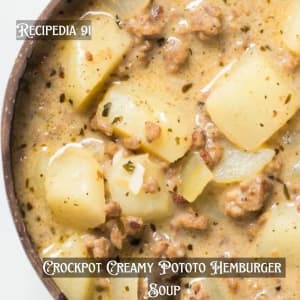 Crockpot Creamy Potato Hamburger Soup
