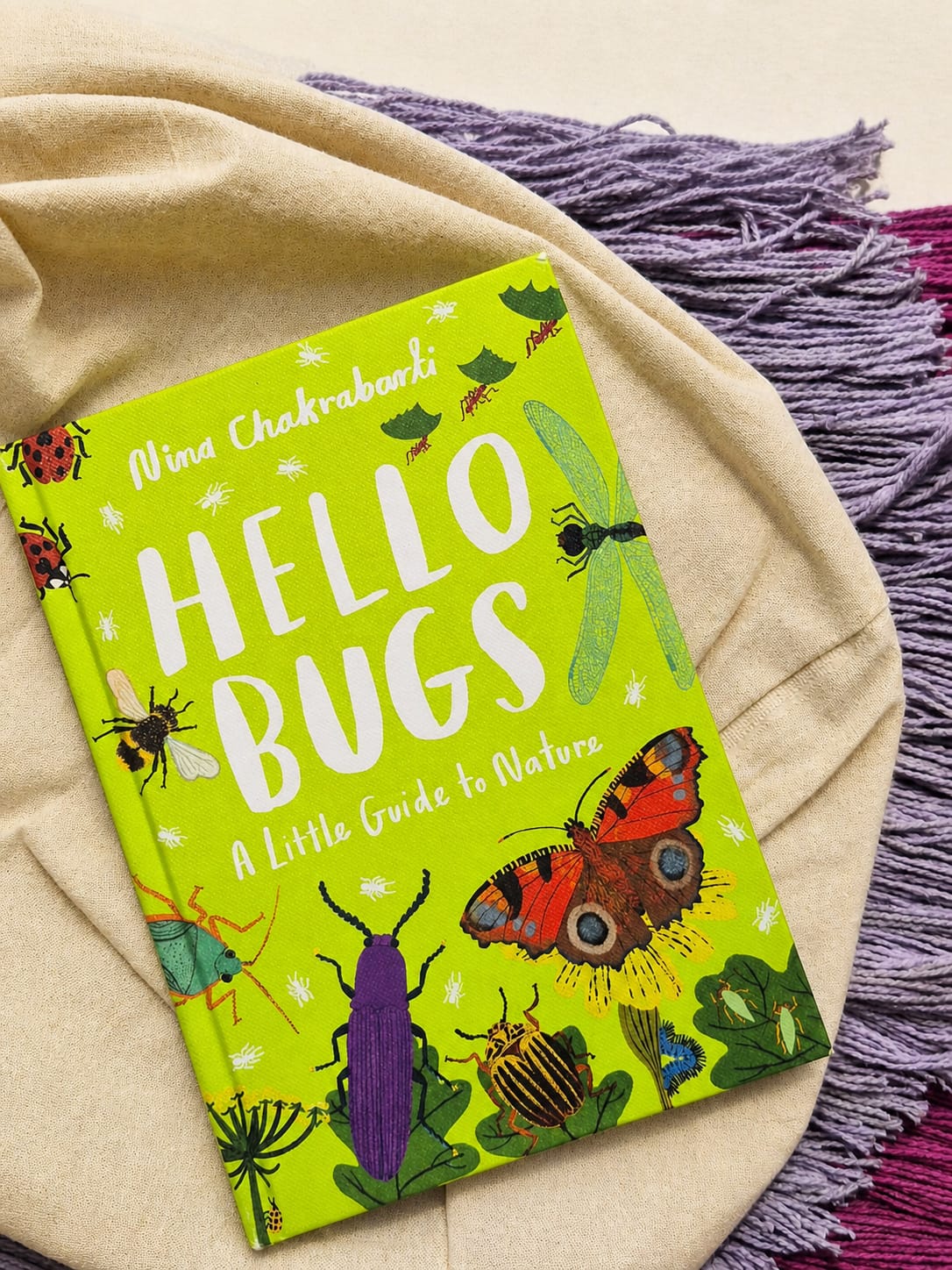 Little Guides to Nature: Hello Bugs NINA CHAKRABARTI