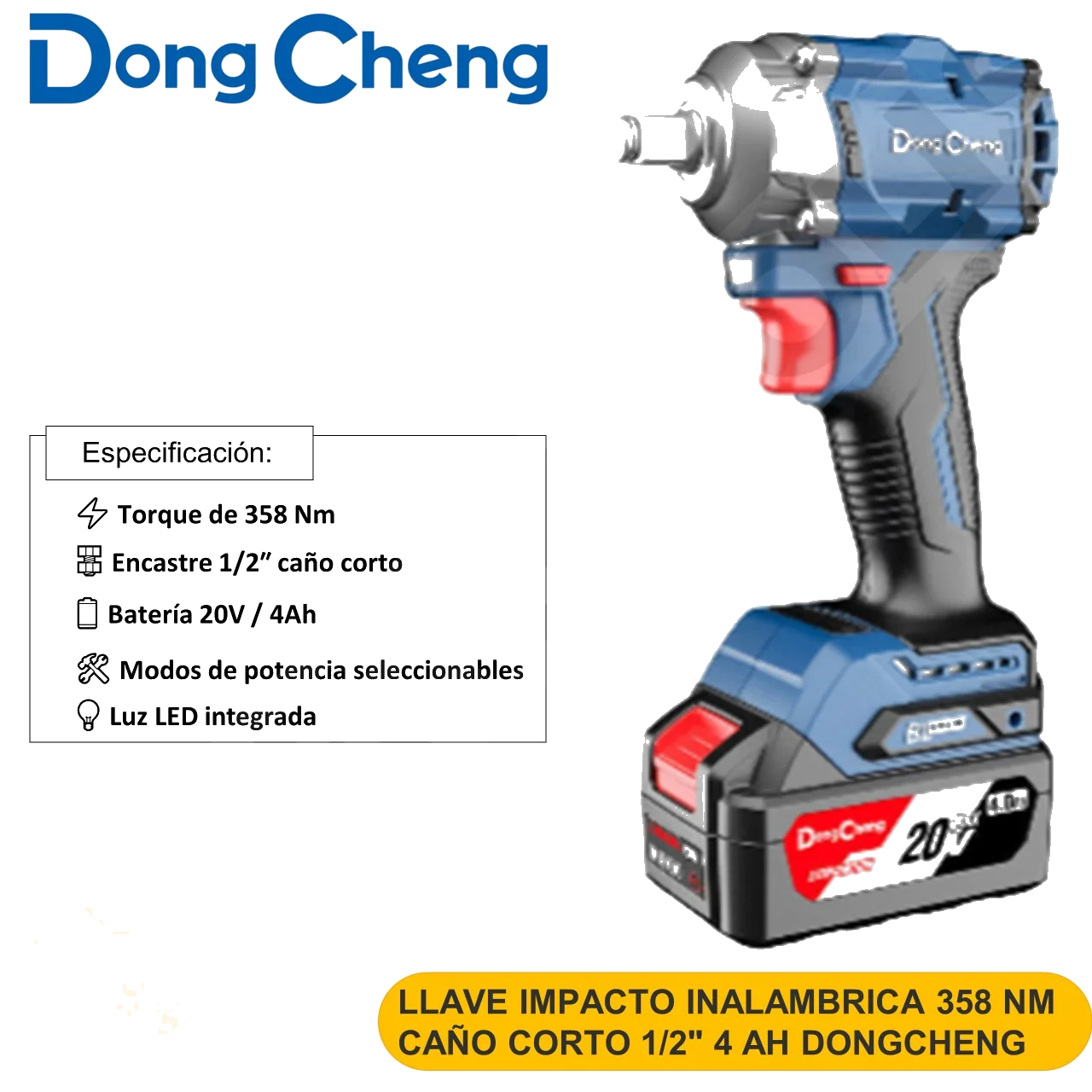 LLAVE IMPACTO INALAMBRICA 358 NM CAÑO CORTO 1/2" 4 AH DONGCHENG