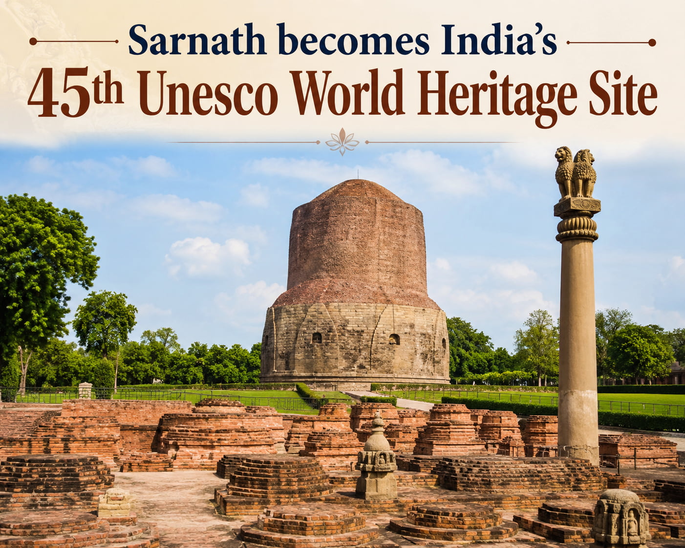 View of the ancient Dhamek Stupa in Sarnath