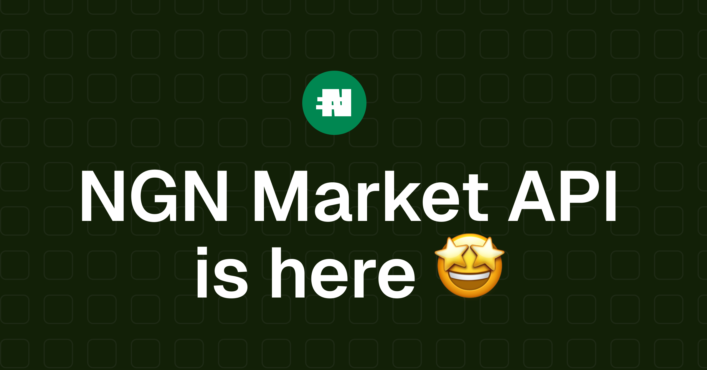 The NGN Market API is here — Build on Nigerian market data