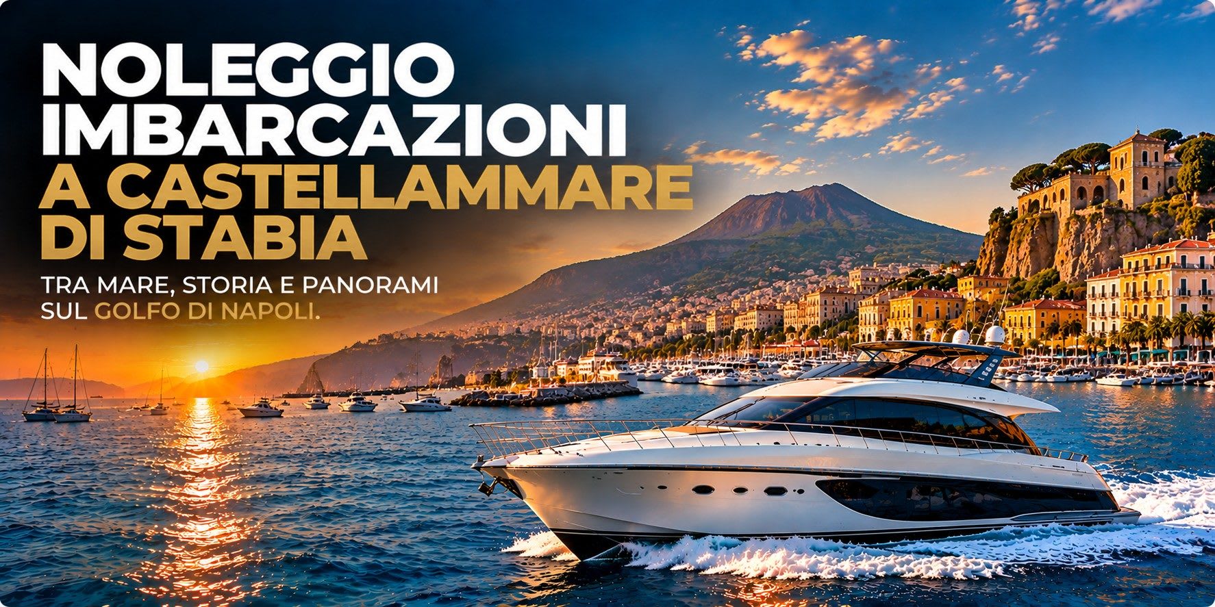 Noleggio yacht a Castellammare di Stabia, Marina di Stabia, con Valet Travel