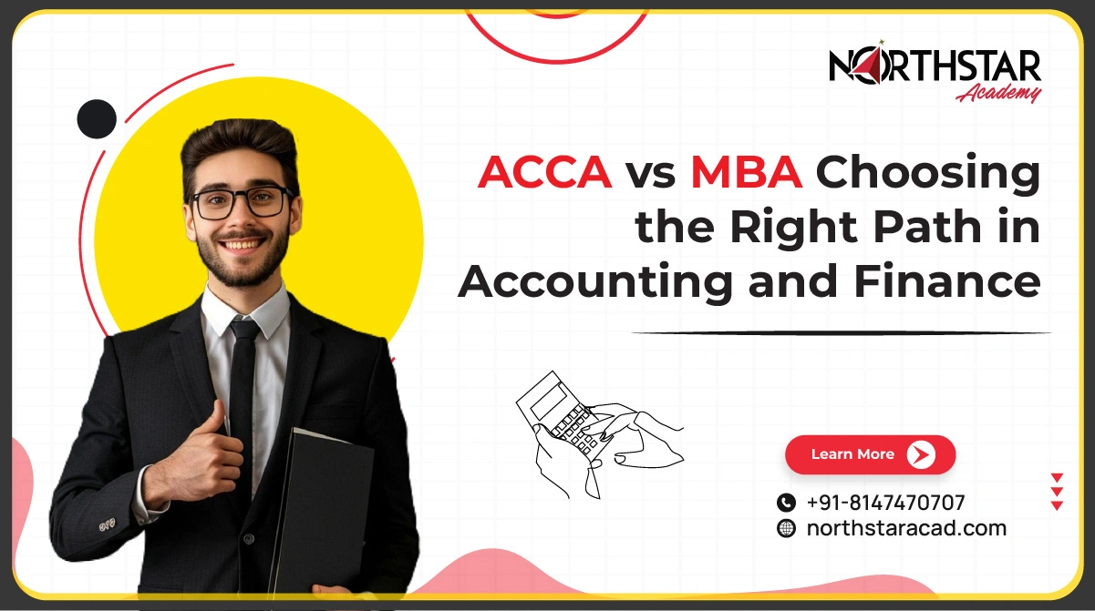 ACCA vs MBA: Best Choice for Finance Careers