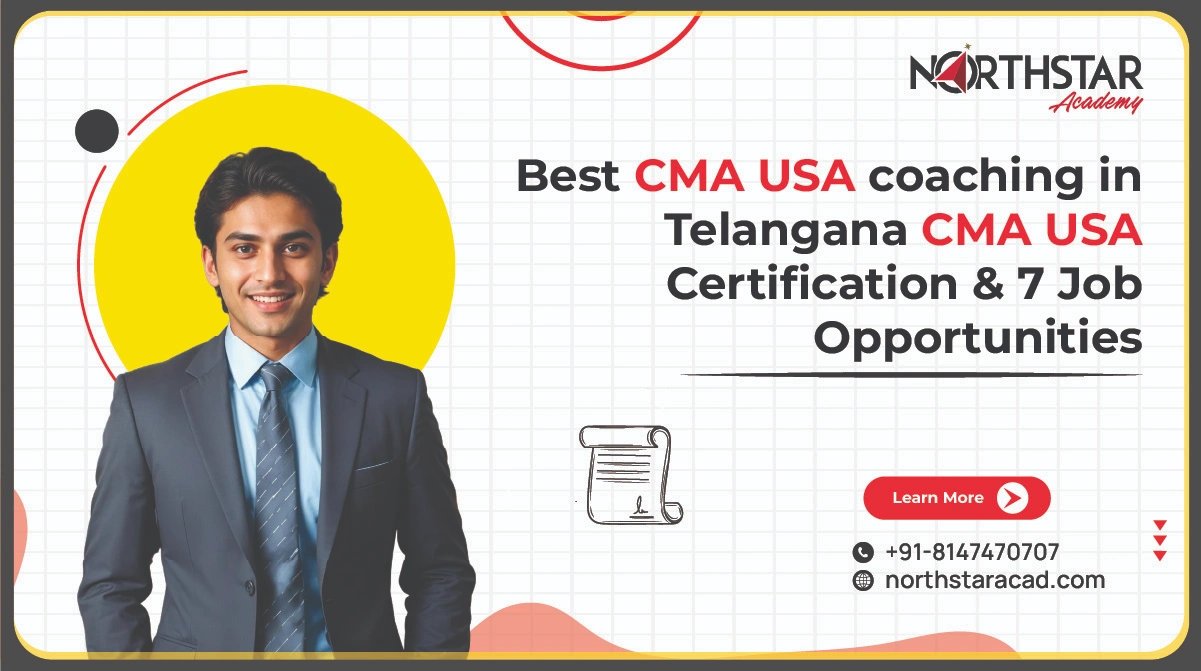 CMA USA coaching classes in Telangana, students preparing for CMA USA in Telangana, job opportunities for CMA USA certified professionals in Telangana