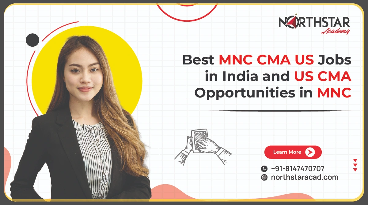 MNC CMA job opportunities, CMA career growth in MNC, top MNCs hiring CMA professionals