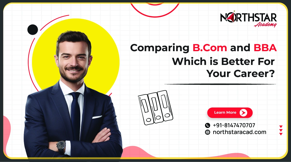 B.Com and BBA course comparison, career options after BCom or BBA, BCom vs BBA salary and job scope