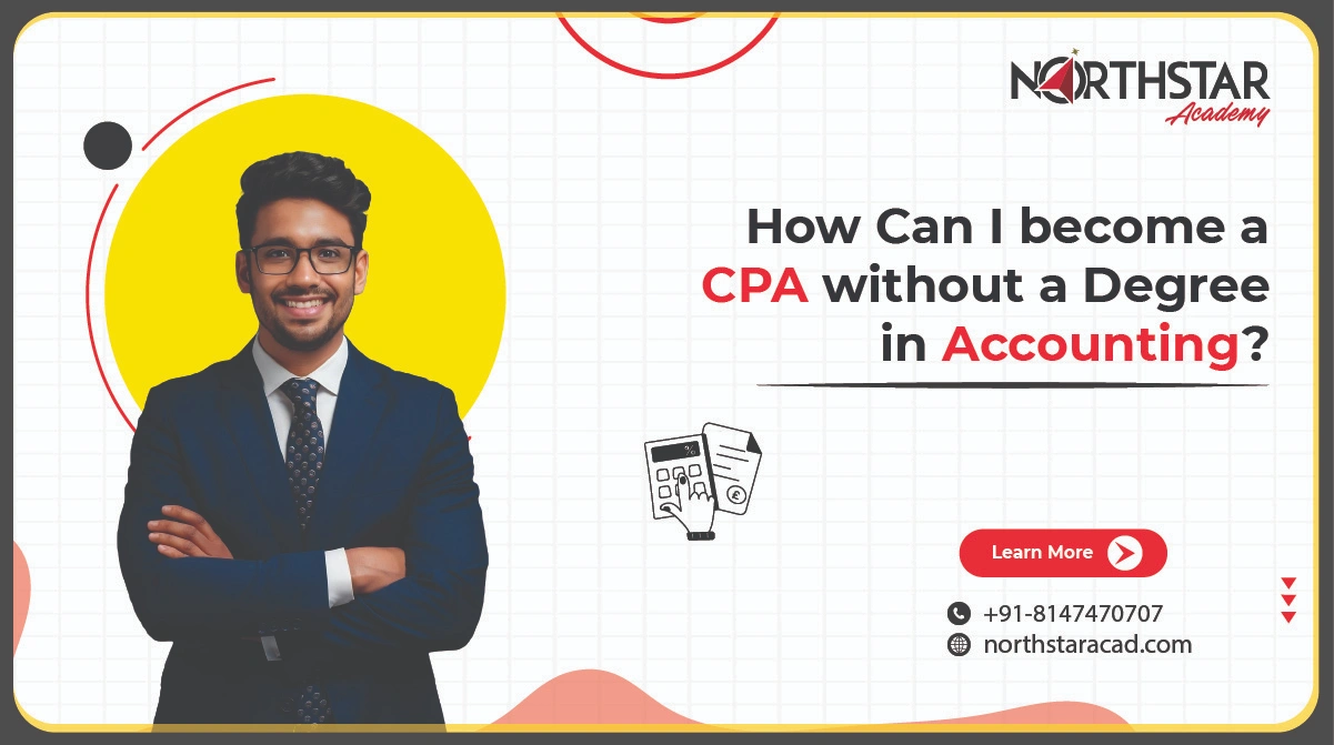 becoming a CPA without a degree, CPA career path without accounting degree, how to become a CPA
