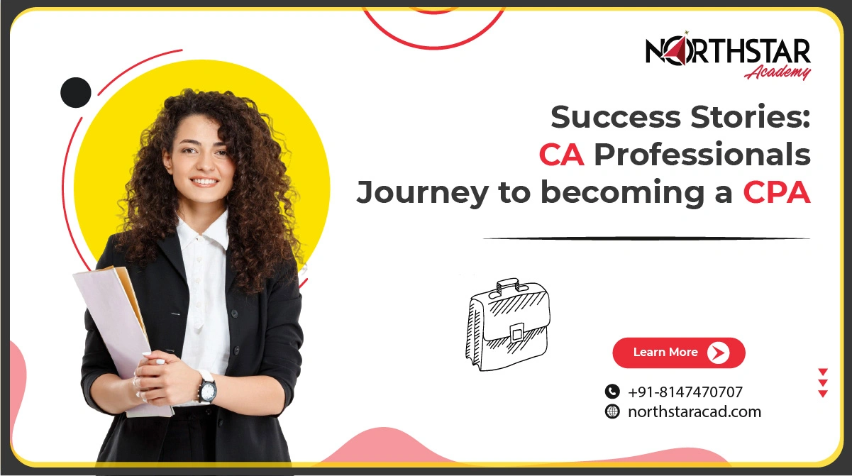 Indian CA sharing CPA success story, CA professional receiving CPA certificate, journey from CA to CPA illustrated chart