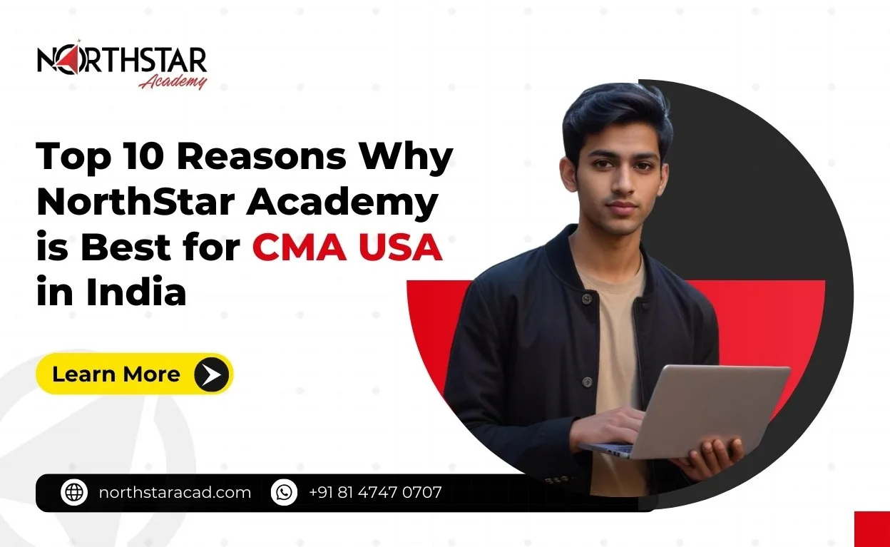 NorthStar Academy CMA USA India, best CMA USA coaching in India, CMA USA training at NorthStar Academy