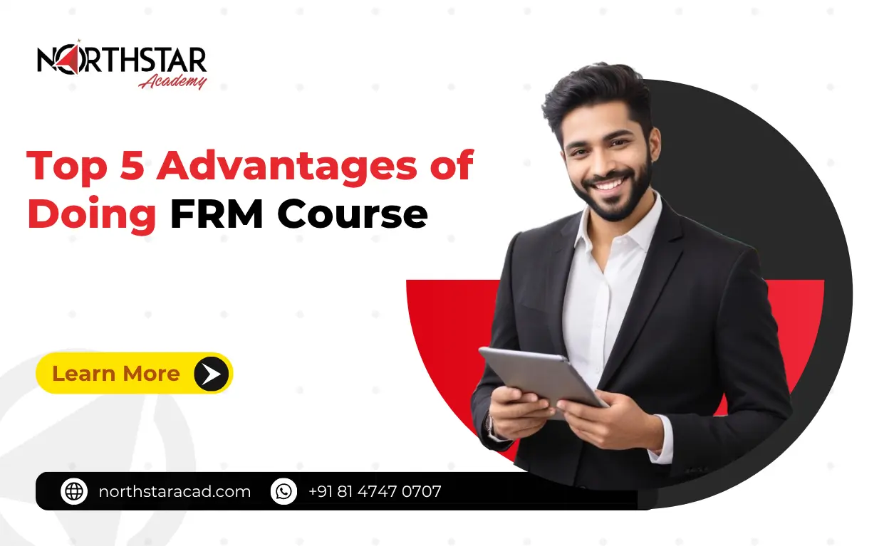 Top 5 Advantages of Doing FRM Course
