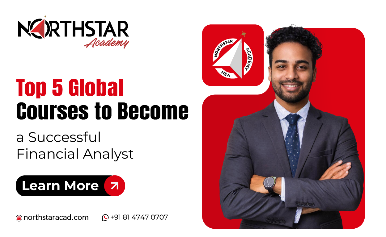 Top 5 Global Courses to Become a Successful Financial Analyst