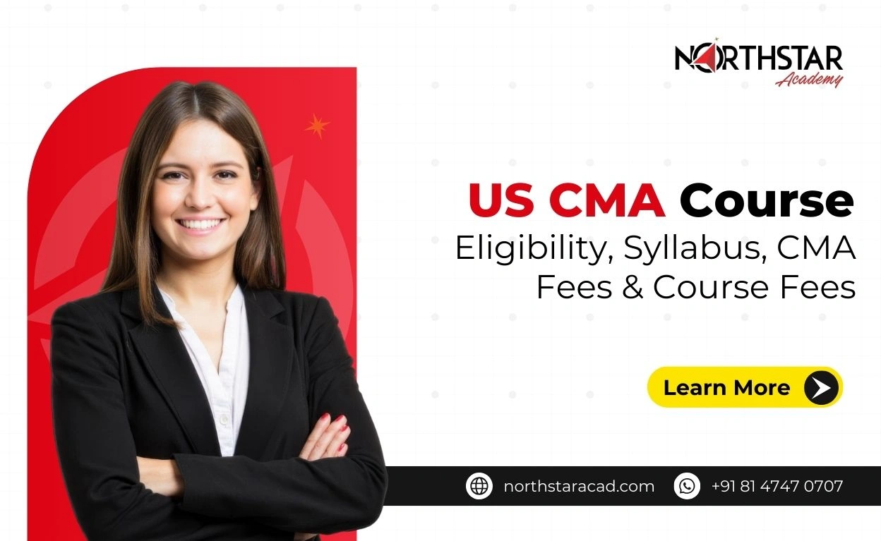 US CMA course syllabus, CMA course fees breakdown, eligibility criteria for US CMA