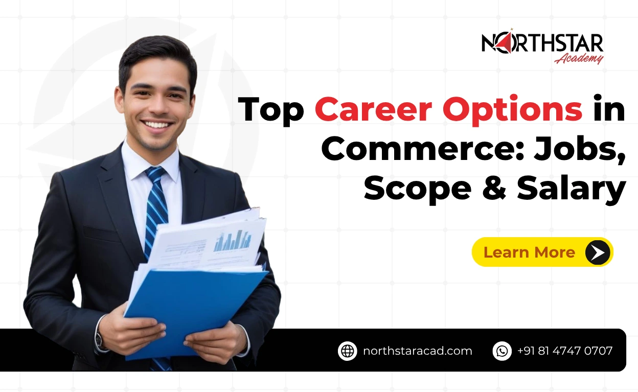 Top Career Options in Commerce: Jobs, Scope & Salary