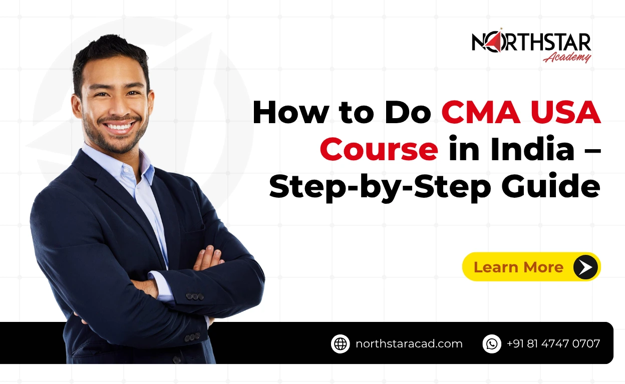 How to Do CMA USA Course in India Step-by-Step Guide