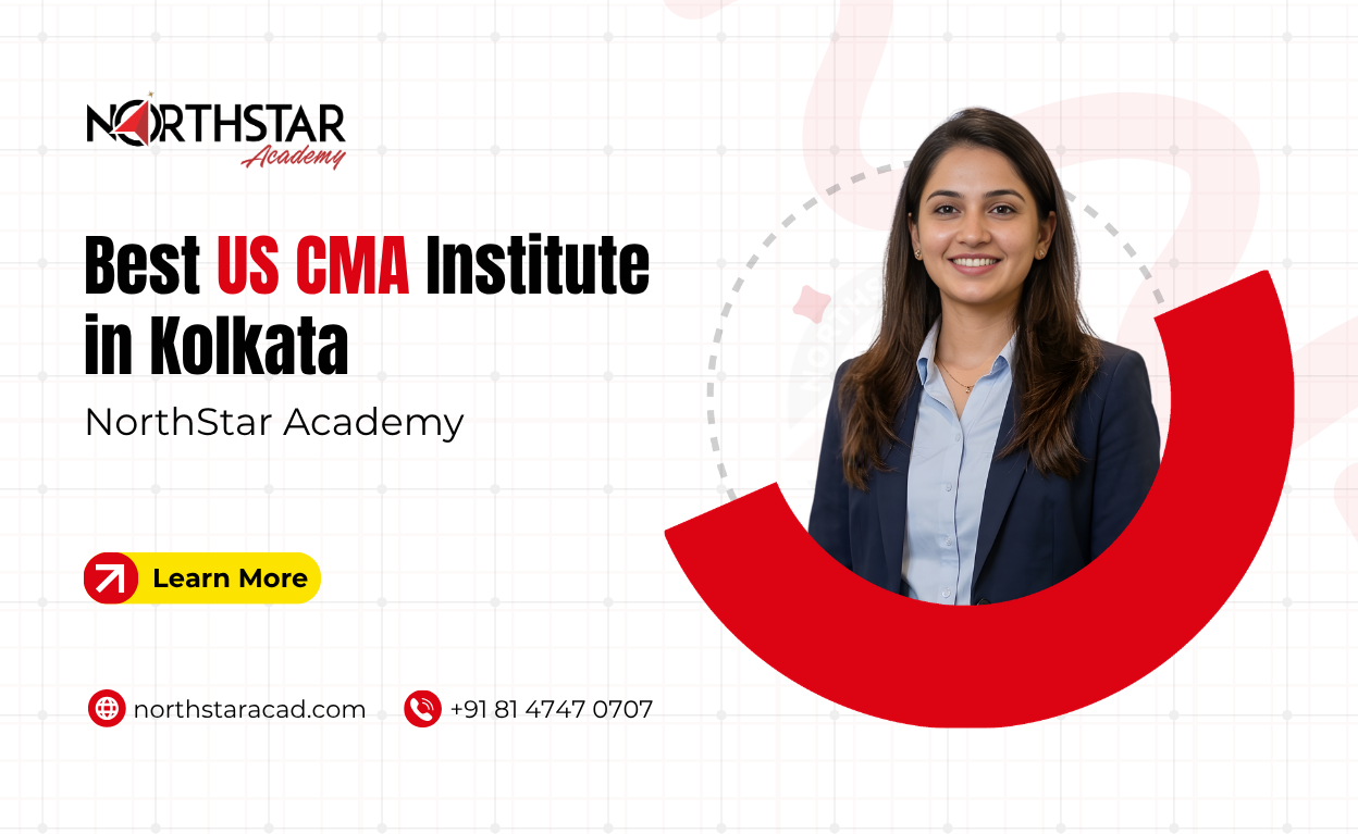Best US CMA Institute in Kolkata - NorthStar Academy