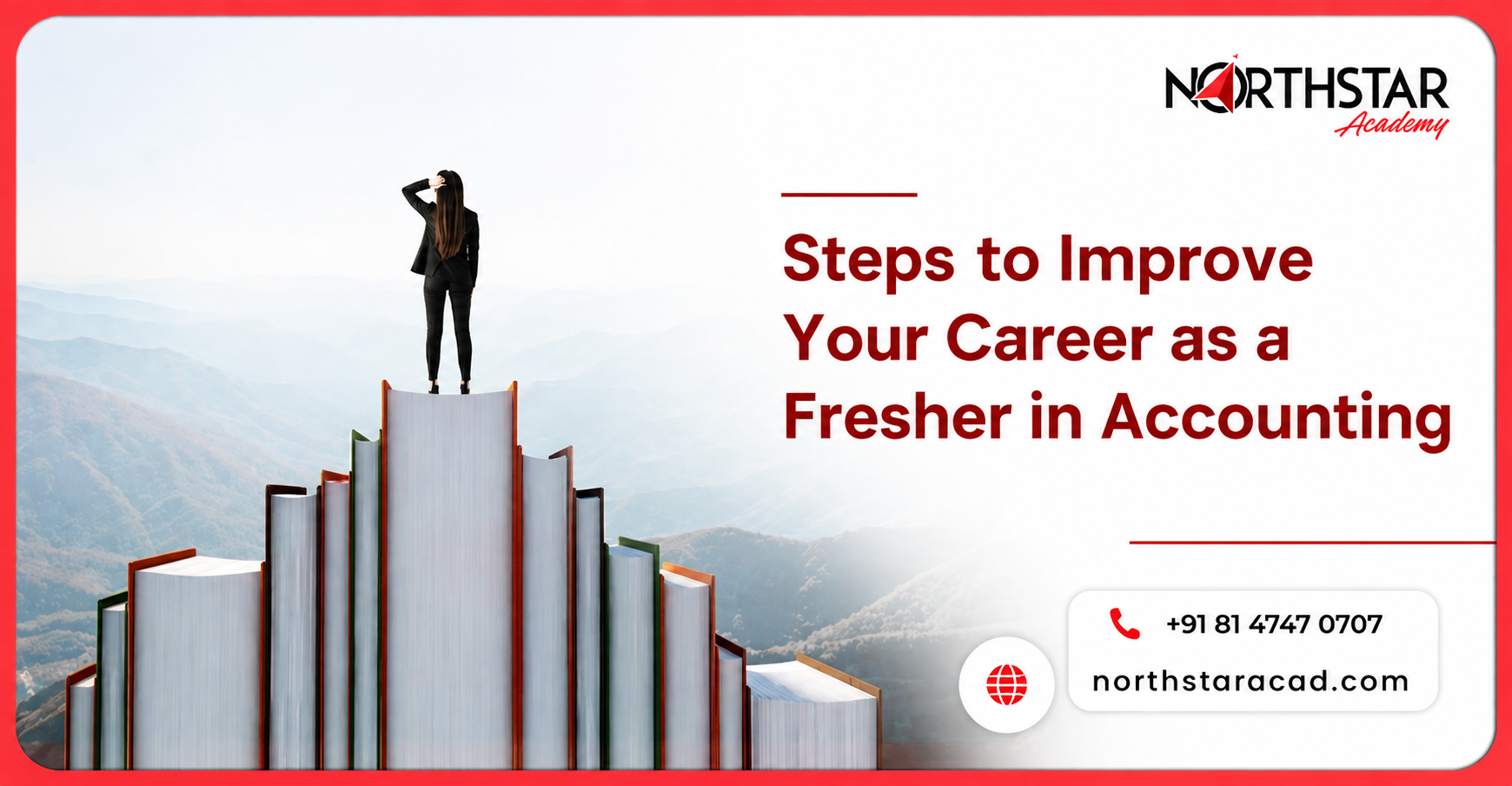 Fresher in accounting career guide, accounting career tips for freshers, improving accounting skills for job success