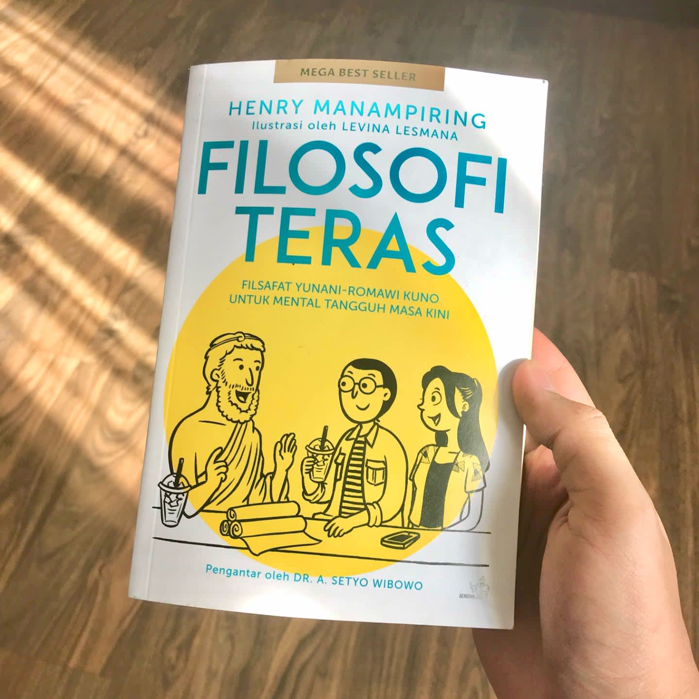 Filosofi Teras-Henry Manampiring