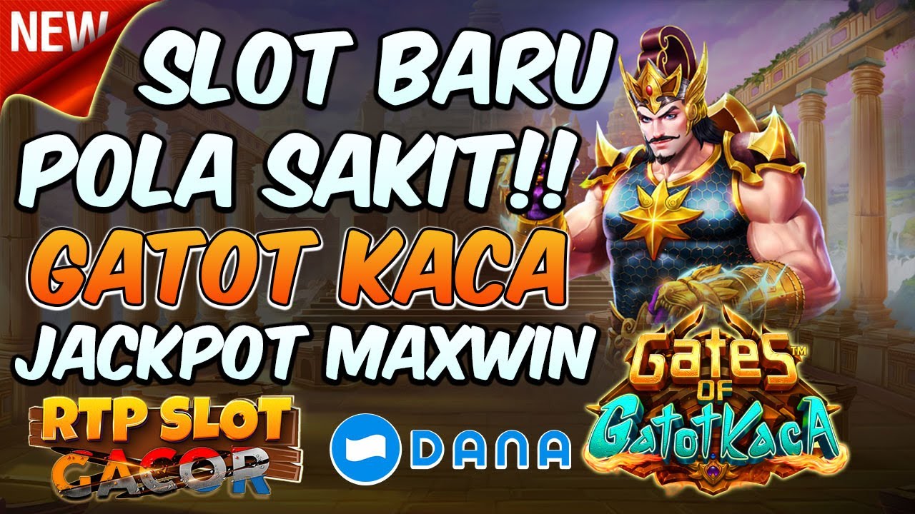 Slot Gatot Kaca 🚀 Link Daftar Gates Of Gatot Kaca Gacor Pasti Langsung Jp!