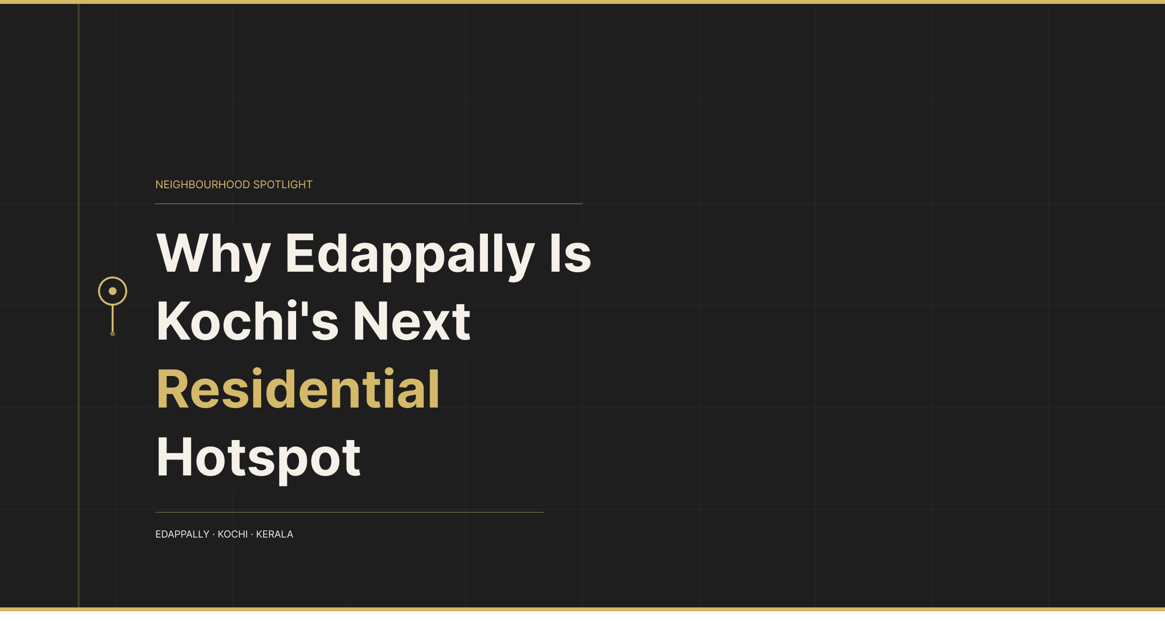 Why Edappally Is Kochi's Next Residential Hotspot