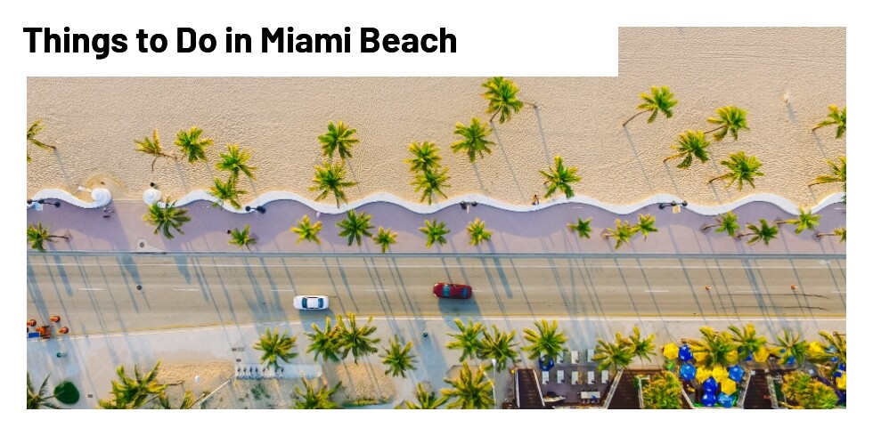 South Beach Miami Things To Do