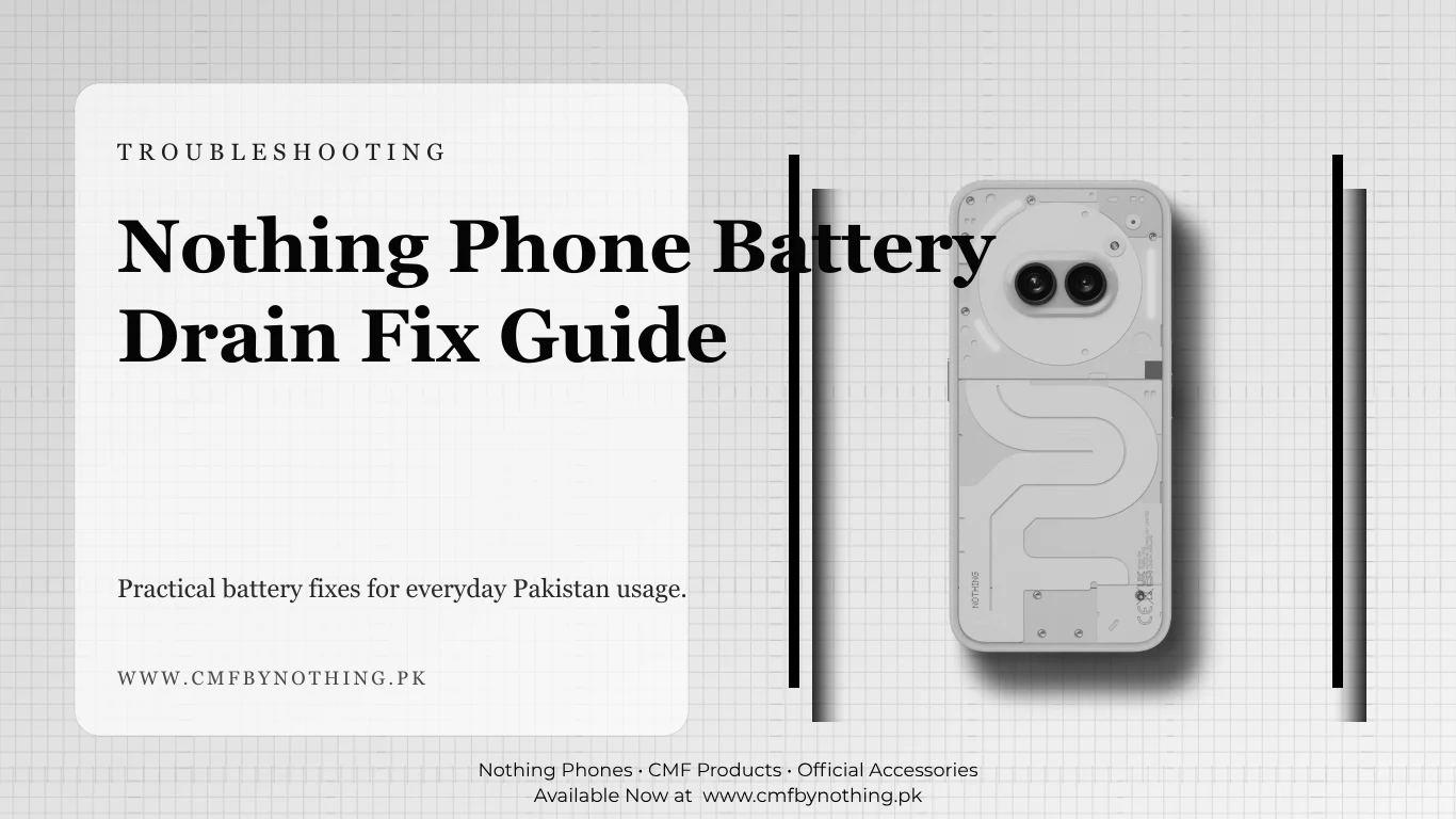 Nothing Phone Battery Drain Fix Guide