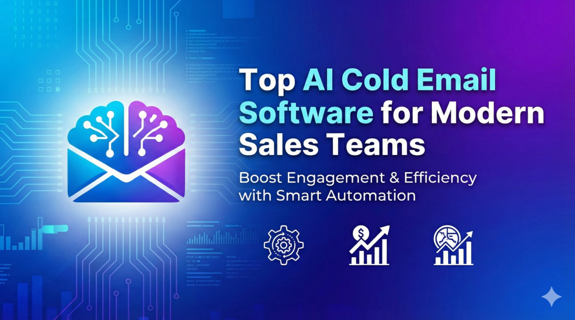 Top AI Cold Email Software for Modern Sales Teams
