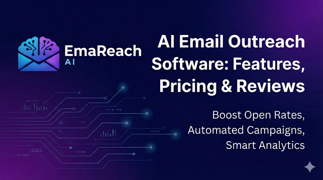 AI Email Outreach Software: Features, Pricing & Reviews