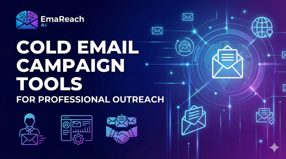 Cold Email Campaign Tools for Professional Outreach
