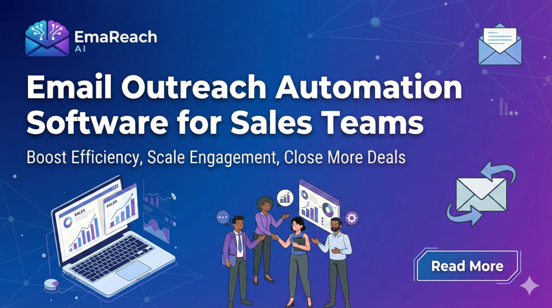 Email Outreach Automation Software for Sales Teams