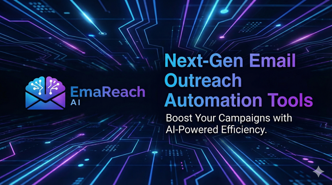 Next-Gen Email Outreach Automation Tools