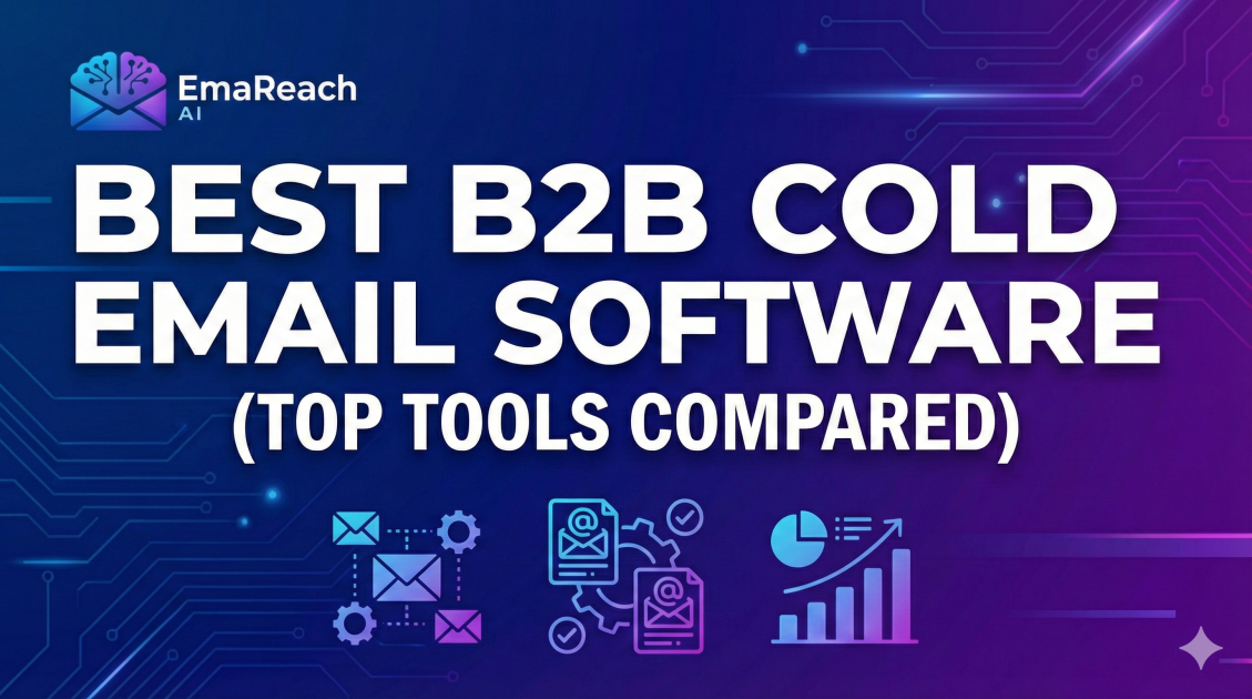 Best B2B Cold Email Software (Top Tools Compared)