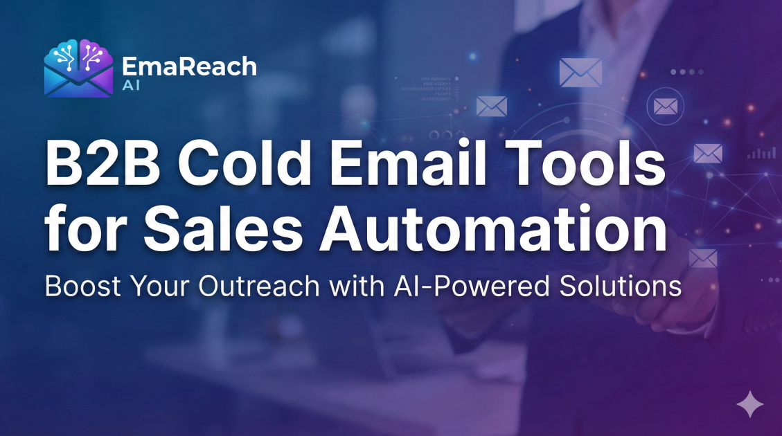 B2B Cold Email Tools for Sales Automation