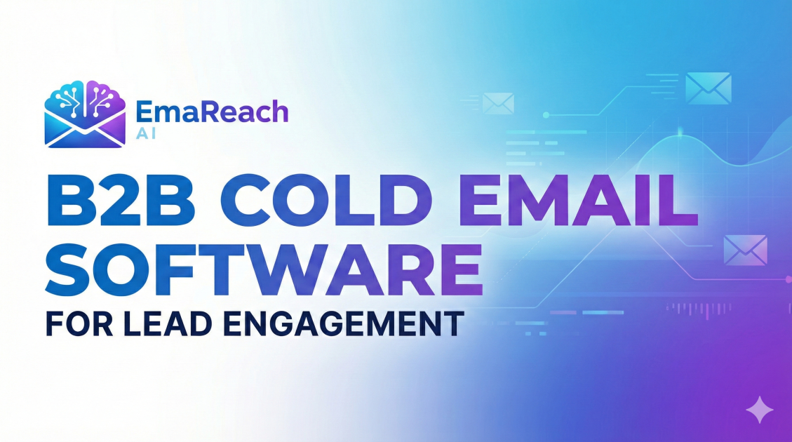B2B Cold Email Software for Lead Engagement