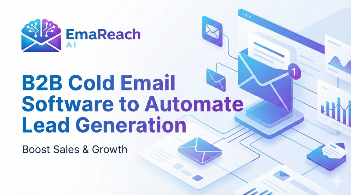 B2B Cold Email Software to Automate Lead Generation