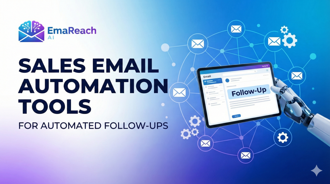 Sales Email Automation Tools for Automated Follow-Ups