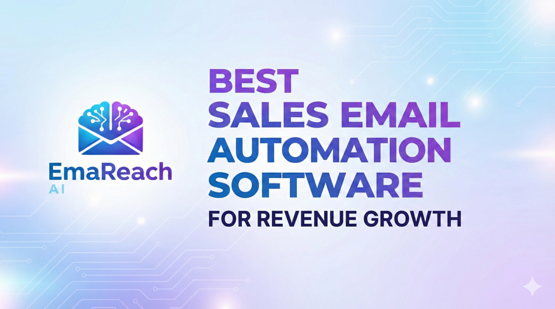 Best Sales Email Automation Software for Revenue Growth