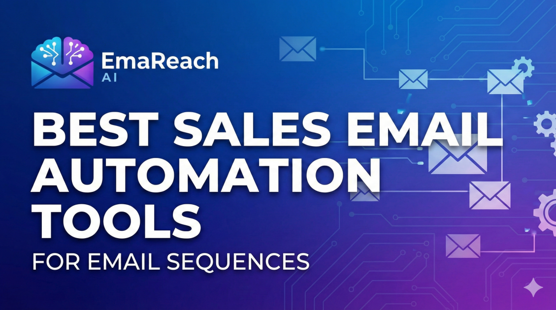 Best Sales Email Automation Tools for Email Sequences