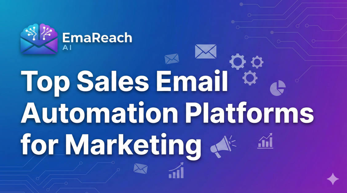 Top Sales Email Automation Platforms for Marketing