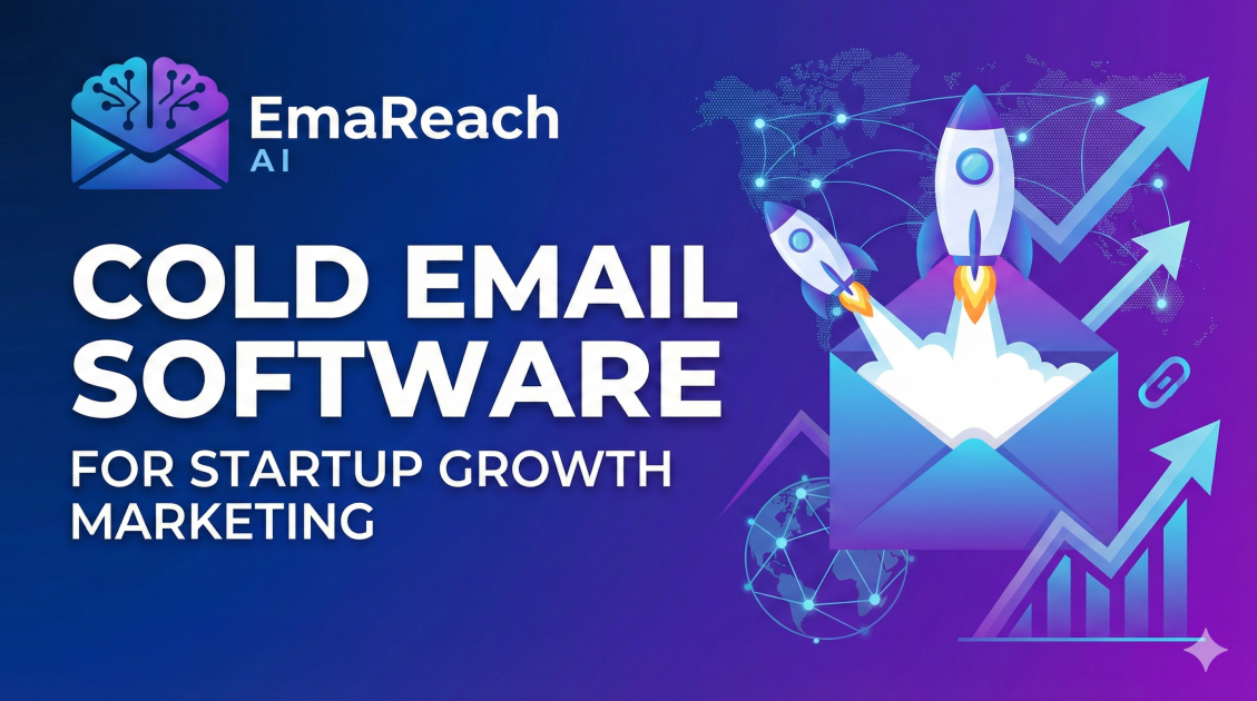 Cold Email Software for Startup Growth Marketing