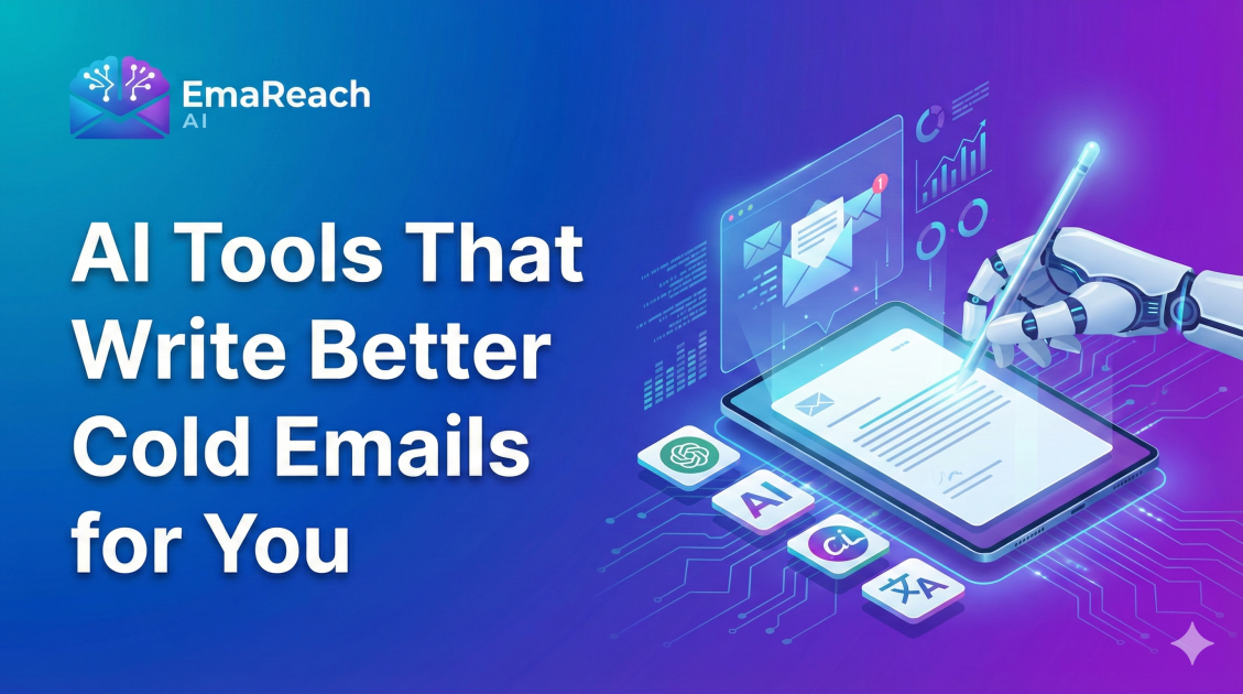 AI Tools That Write Better Cold Emails for You