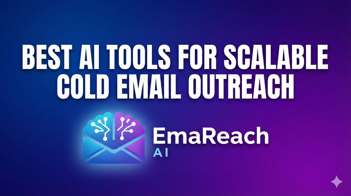 Best AI Tools for Scalable Cold Email Outreach