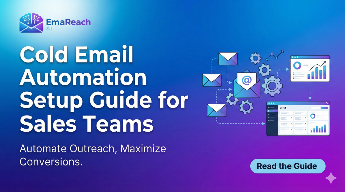 Cold Email Automation Setup Guide for Sales Teams