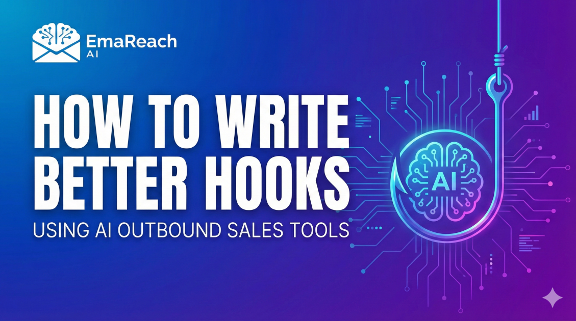How to Write Better Hooks Using AI Outbound Sales Tools